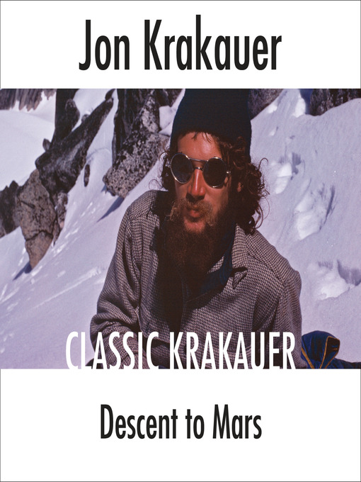 Title details for Descent to Mars by Jon Krakauer - Available
